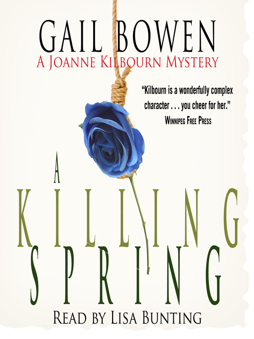 Title details for A Killing Spring by Gail Bowen - Available